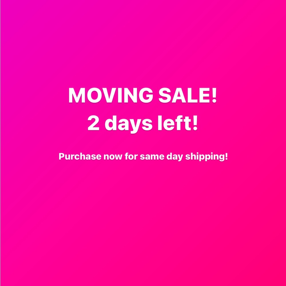 MOVING SALE
